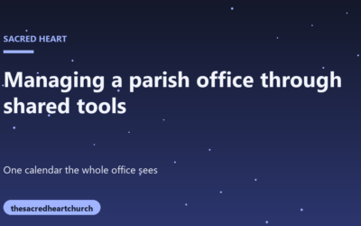 Managing a parish office through shared digital tools